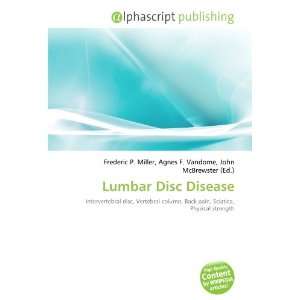  Lumbar Disc Disease (9786134085540) Books