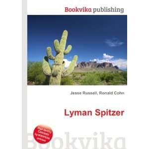  Lyman Spitzer Ronald Cohn Jesse Russell Books