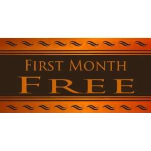  3x6 Vinyl Banner   First Month Free Orange Brown 
