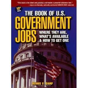  The Book of U.S. Government Jobs Where They Are, Whats 