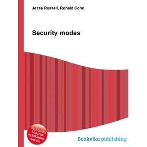  Security modes Ronald Cohn Jesse Russell Books