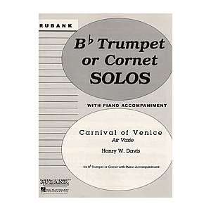  Carnival Of Venice   B Flat Cornet Or Trumpet Solos With 