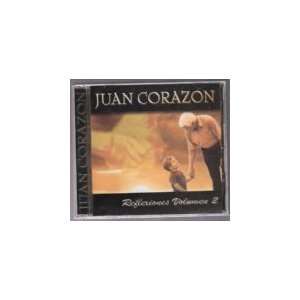  Juan Corazon Reflecxiones Vol 2 Juan Corazon. Corazon 