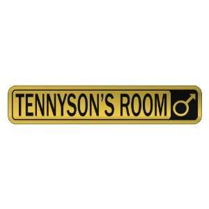   TENNYSON S ROOM  STREET SIGN NAME