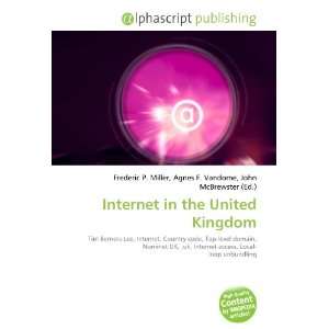  Internet in the United Kingdom (9786133775787) Books