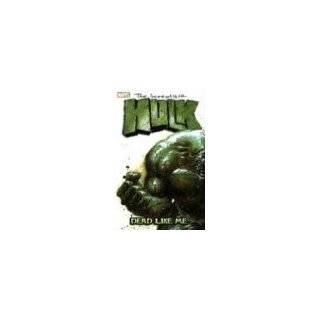 Incredible Hulk Vol. 7 Dead Like Me by Bruce Jones, Garth Ennis, Mike 
