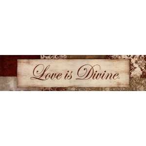  Love is Divine   Poster by Elizabeth Medley (16x4)