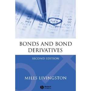    Bonds and Bond Derivatives [Paperback] Miles Livingston Books