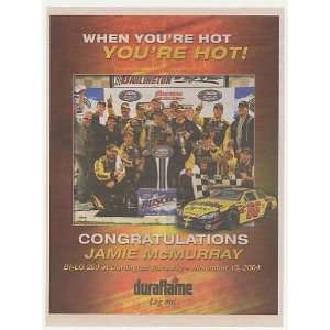 2004 NASCAR Busch Jamie McMurray Darlington Duraflame Print Ad