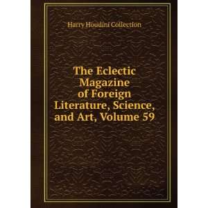 The Eclectic Magazine of Foreign Literature, Science, and Art, Volume 