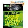 Build Your Own Electric Vehicle  Seth Leitman, Bob Brant 