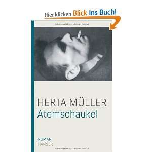 Atemschaukel Roman  Herta Müller Bücher