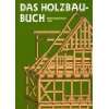 Der Holzbau  Hans Issel Bücher