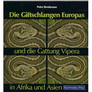   Gattung Vipera in Afrika und Asien  Peter Brodmann Bücher