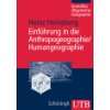 Humangeographie  Paul Knox, Sally Marston, Hans Gebhardt 