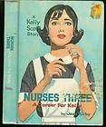 Kelly Scott Nurses Three   A Career for Kelly by Kirby