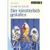 Eier kunstvoll bemalen  Karin Sachse Bücher