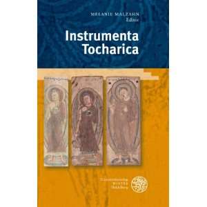 Instrumenta Tocharica  Melanie Malzahn Englische Bücher
