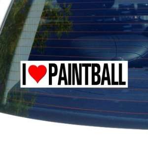  I Love Heart PAINTBALL   Window Bumper Sticker Automotive
