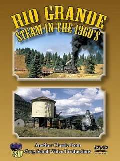 Rio Grande Steam in the 1960s D&RGW Railroad DVD  