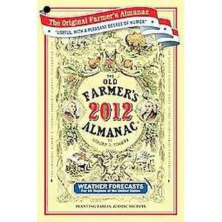 The Old Farmers Almanac 2012 (Paperback).Opens in a new window