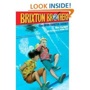 The Ghostwriter Secret (Brixton Brothers) Mac Barnett, Adam Rex 