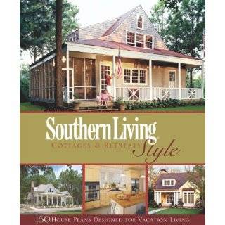 Southern Living Style Cottages (Southern Living House Plan Collection 