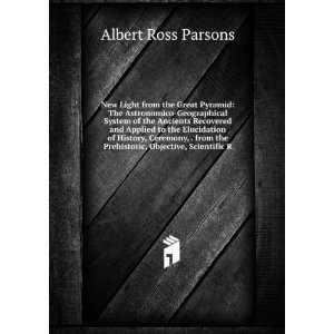   the Prehistoric, Objective, Scientific R Albert Ross Parsons Books