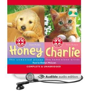  Animal Rescue Honey and Charlie (Audible Audio Edition 