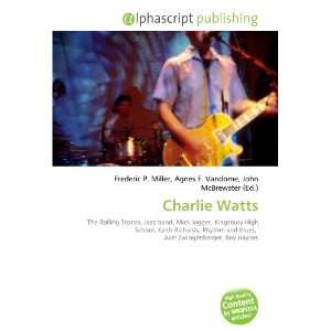 Charlie Watts 9786132845306  Books