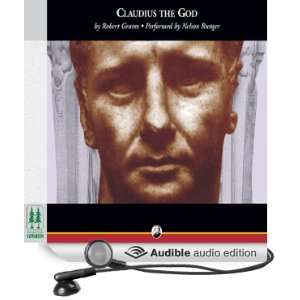  Claudius the God (Audible Audio Edition) Robert Graves 