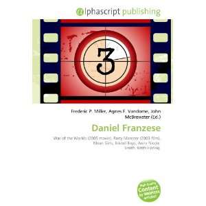  Daniel Franzese (9786133951747) Books