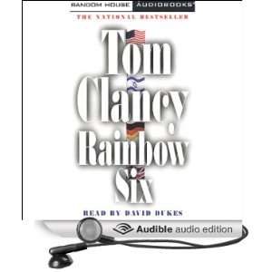    Rainbow Six (Audible Audio Edition) Tom Clancy, David Dukes Books