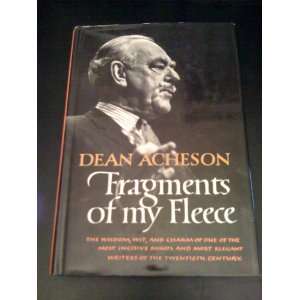  Fragments of My Fleece Dean Acheson Books