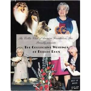 The Collective Writings of Bobbee Roos Bobbee Roos Books
