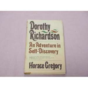  Dorothy Richardson An Adventure in Self Discovery Horace 
