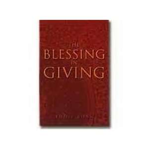  Blessing In Giving (9781586029029) Long Eddie Books