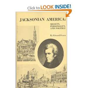   America Society, Personality, and Politics Edward Pessen Books