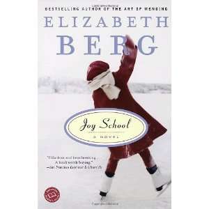   School (Ballantine Readers Circle) [Paperback] Elizabeth Berg Books