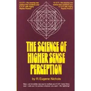  Science of Higher Sense Perception Eugene Nichols Books