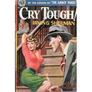  Cry Tough Irving Shulman Books