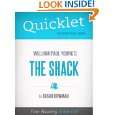 Quicklet on The Shack by William Young (Book Summary) by Susan Bowman 