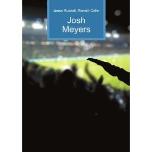  Josh Meyers Ronald Cohn Jesse Russell Books