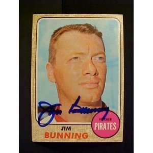 Jim Bunning Pittsburgh Pirates #215 1968 Topps Autographed Baseball 