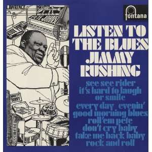  Listen To The Blues Jimmy Rushing Music