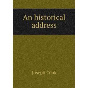  An historical address Joseph Cook Books