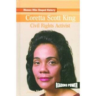 Coretta Scott King Civil Rights Activist (Women Who Shaped History 