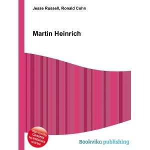  Martin Heinrich Ronald Cohn Jesse Russell Books