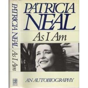  AS I AM [Hardcover] Patricia Neal Books