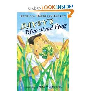 Daveys Blue Eyed Frog Patricia Harrison/ Wohnoutka, Mike 